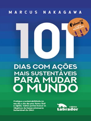 cover image of 101 dias com ações mais sustentáveis para mudar o mundo
